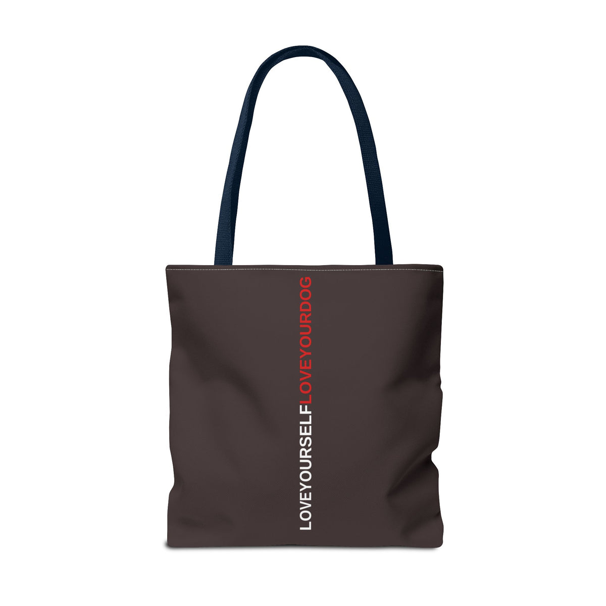 THE TUCKER FALL Love Yourself Love Your Dog Tote Bag — Minimalist Typography Dog Lover Tote