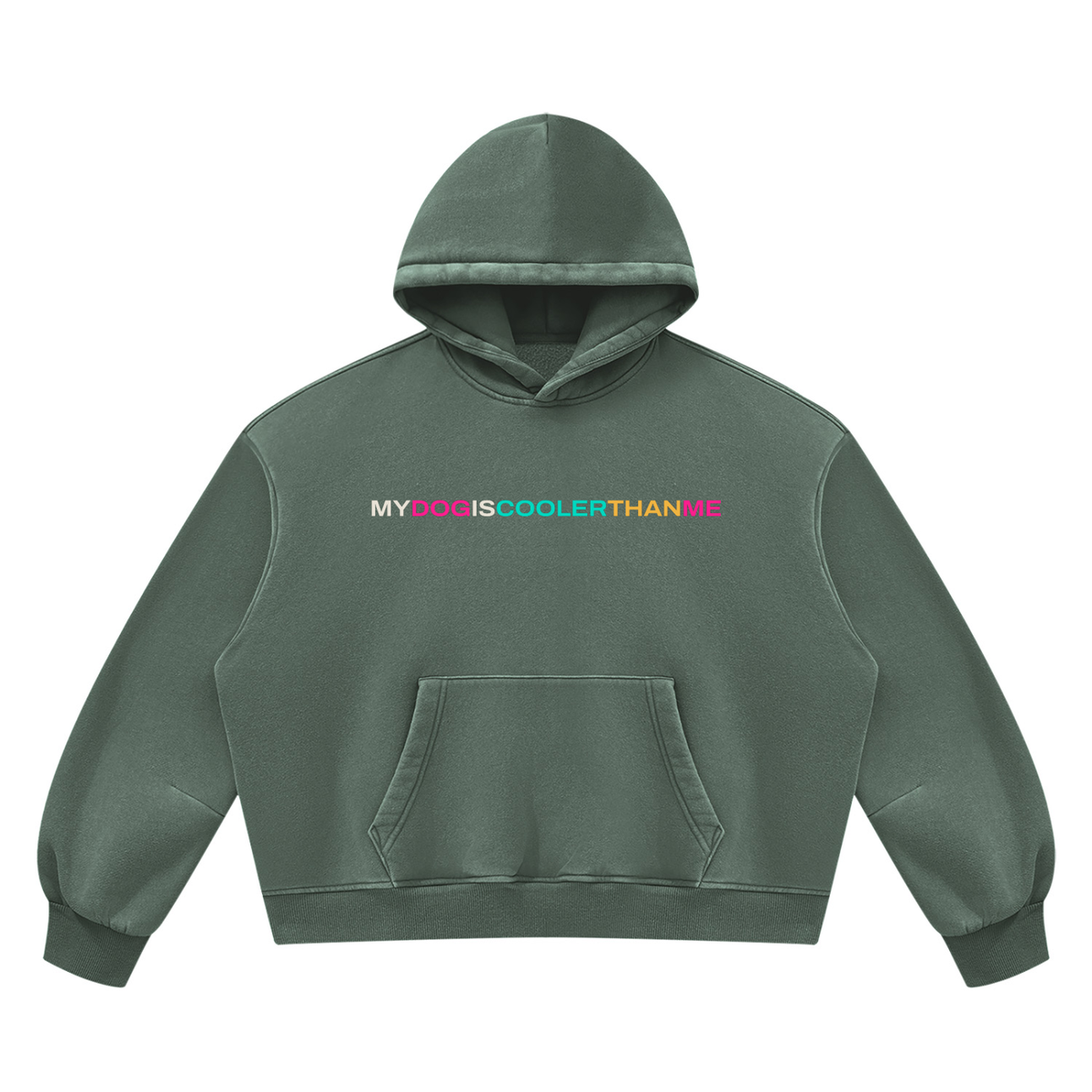 THE ELLIE MAE Hoodie MYDOGISCOOLERTHANME
