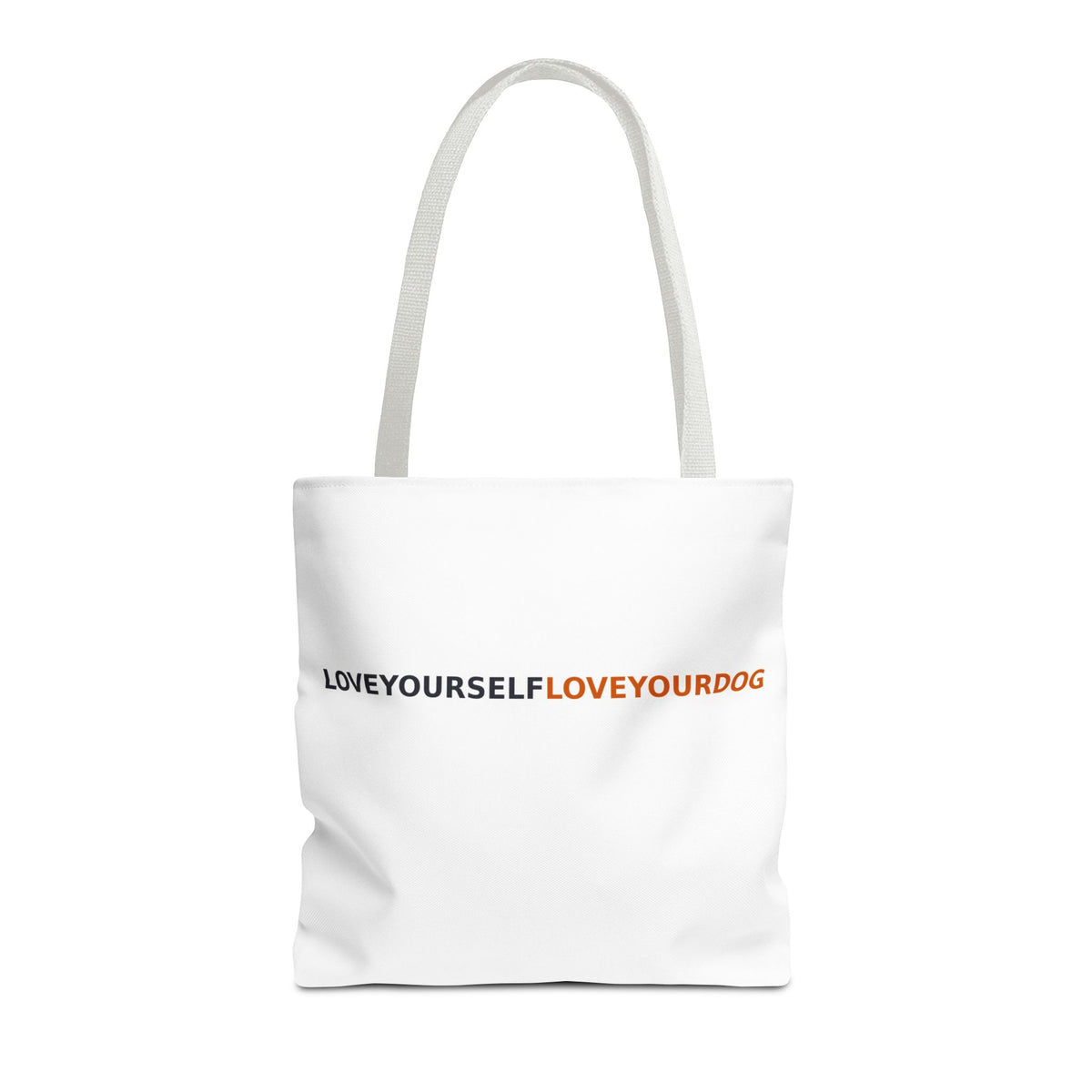 Love Yourself Love Your Dog Tote Bag — Repeating Text AOP Canvas Tote