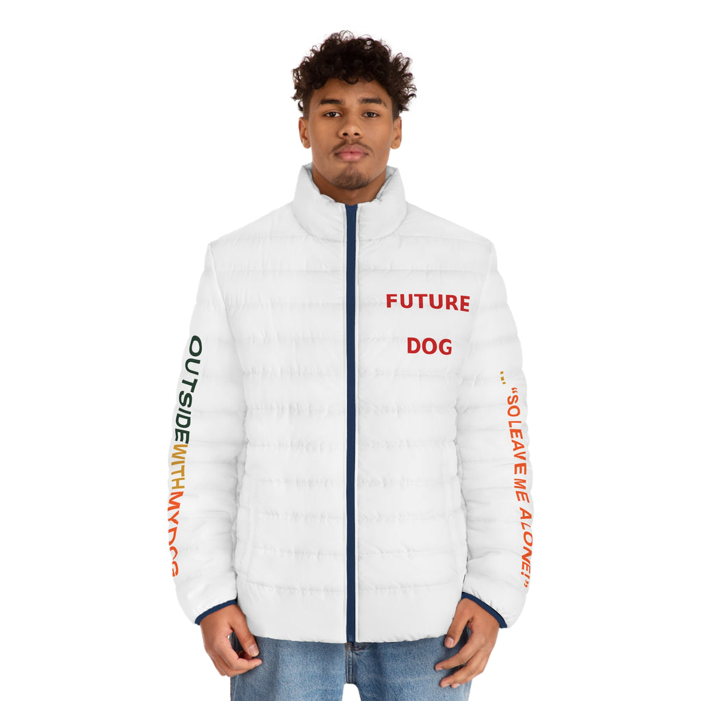 THE SNIPER Jacket OUTSIDEWITHMYDOG...SO LEAVE ME ALONE!