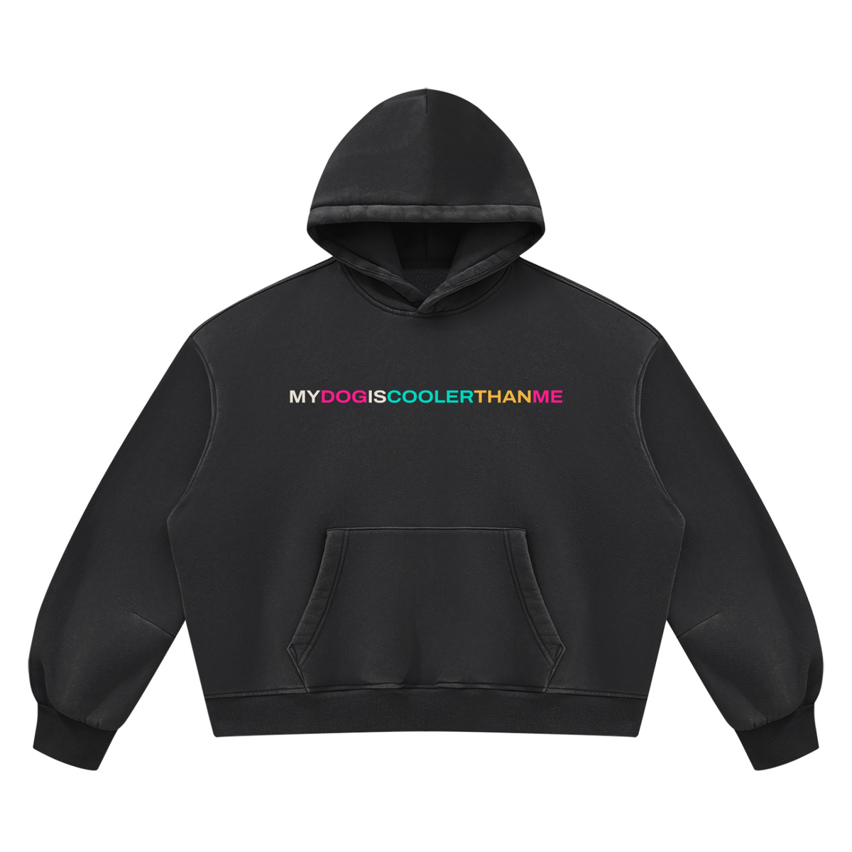 THE ELLIE MAE Hoodie MYDOGISCOOLERTHANME
